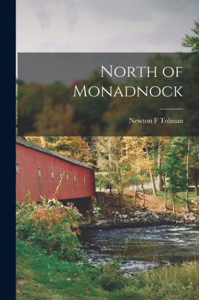 North Of Monadnock