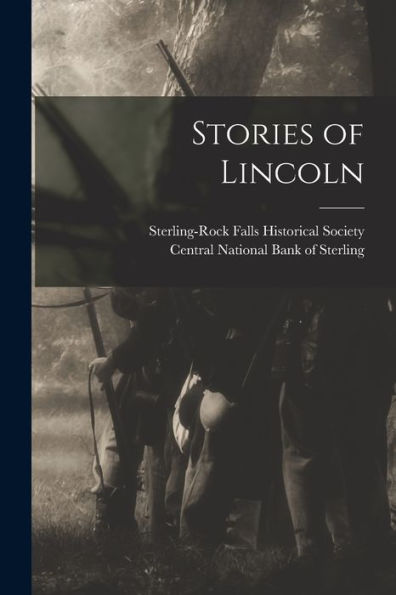 Stories Of Lincoln