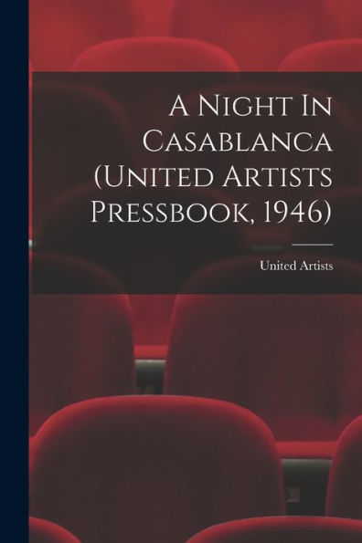 A Night In Casablanca (United Artists Pressbook, 1946)