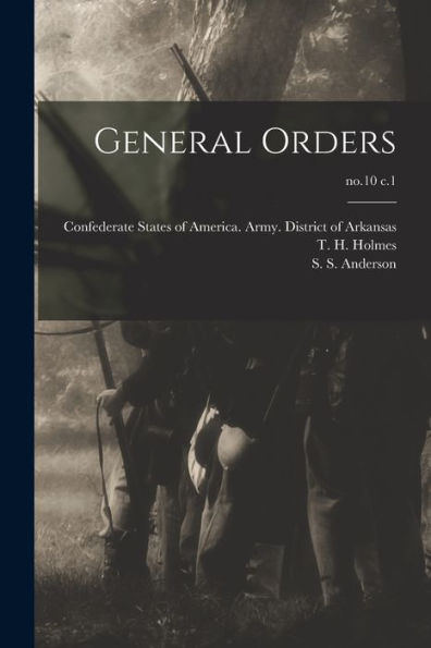 General Orders; No.10 C.1