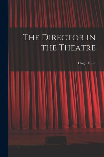 The Director In The Theatre