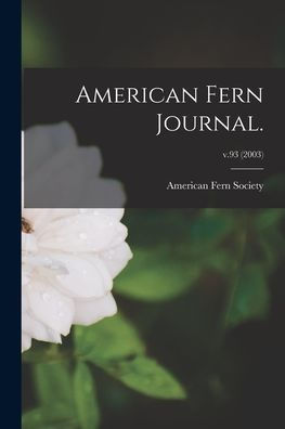 American Fern Journal.; V.93 (2003)