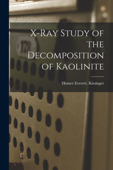 X-Ray Study Of The Decomposition Of Kaolinite