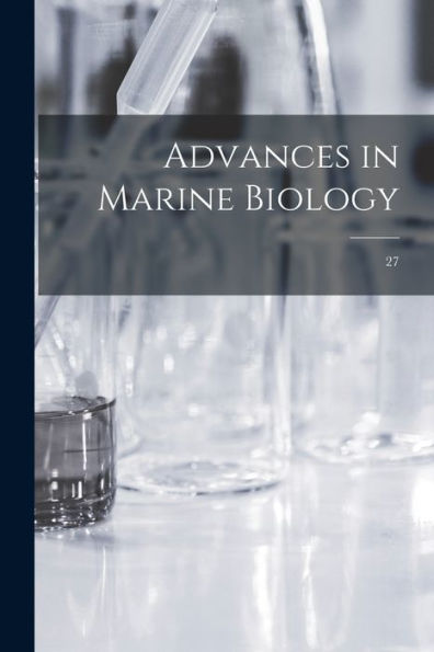 Advances In Marine Biology; 27