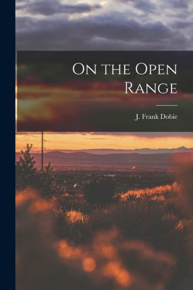 On The Open Range