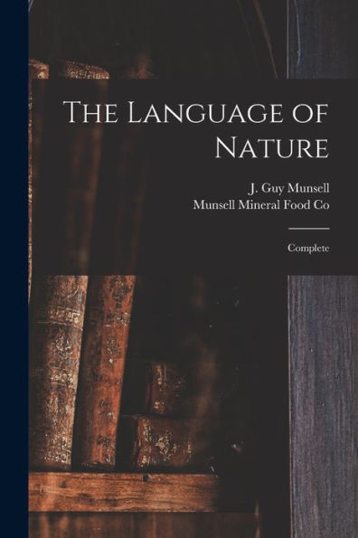 The Language Of Nature: Complete