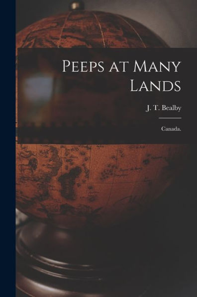 Peeps At Many Lands: Canada.