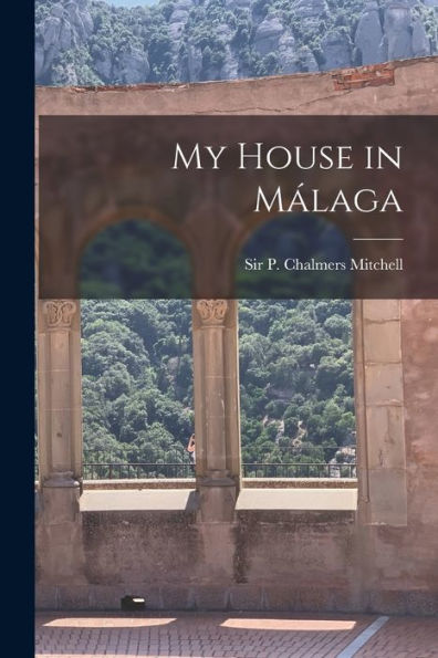 My House In Ma?Laga