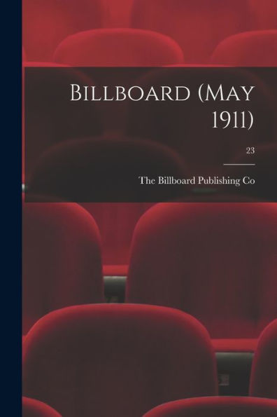 Billboard (May 1911); 23