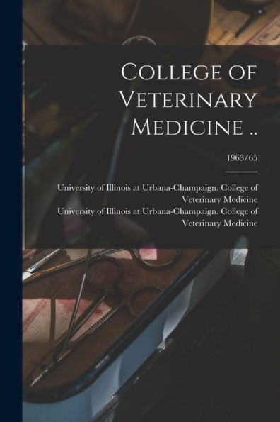 College Of Veterinary Medicine ..; 1963/65