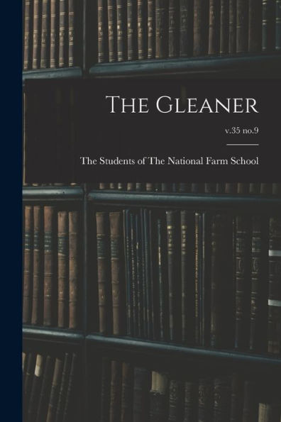 The Gleaner; V.35 No.9
