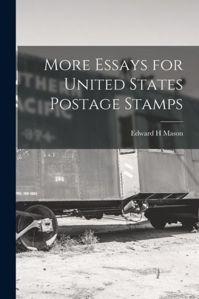 More Essays For United States Postage Stamps