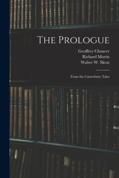 The Prologue: From The Canterbury Tales