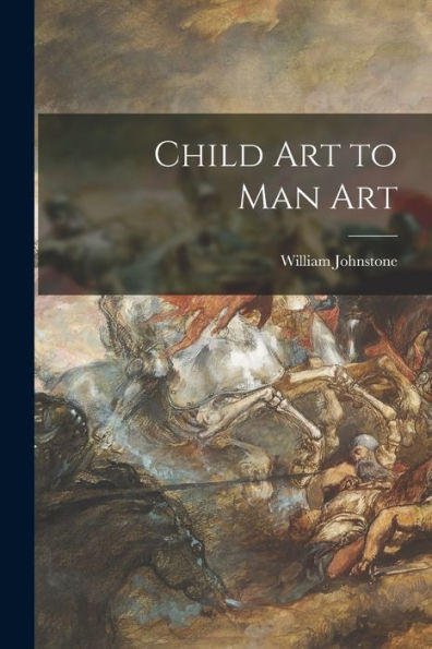 Child Art To Man Art
