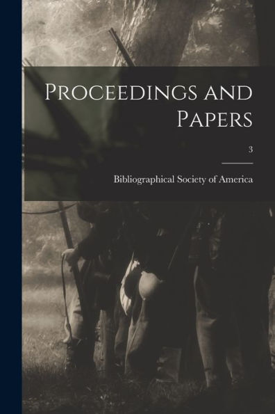 Proceedings And Papers; 3