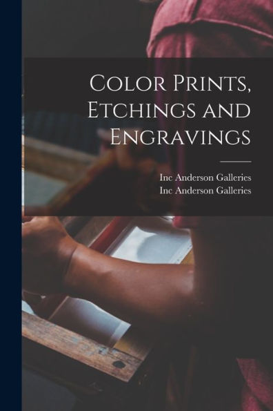 Color Prints, Etchings And Engravings