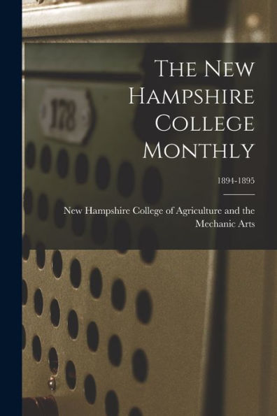 The New Hampshire College Monthly; 1894-1895