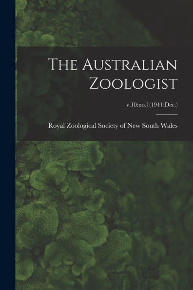 The Australian Zoologist; V.10: No.1(1941: Dec.)