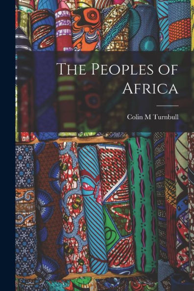 The Peoples Of Africa