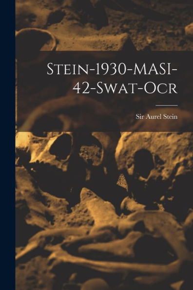 Stein-1930-Masi-42-Swat-Ocr