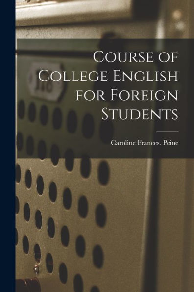 Course Of College English For Foreign Students
