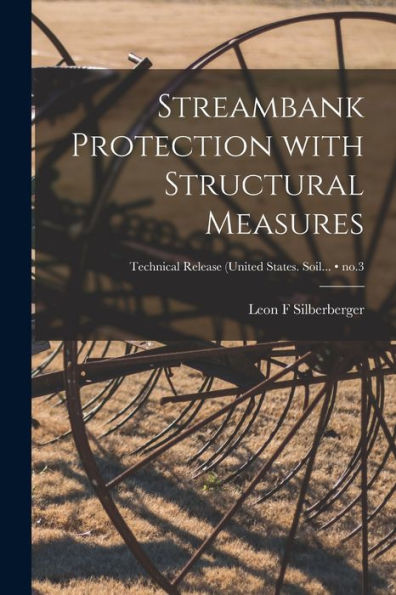 Streambank Protection With Structural Measures; No.3