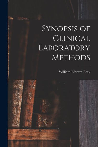 Synopsis Of Clinical Laboratory Methods