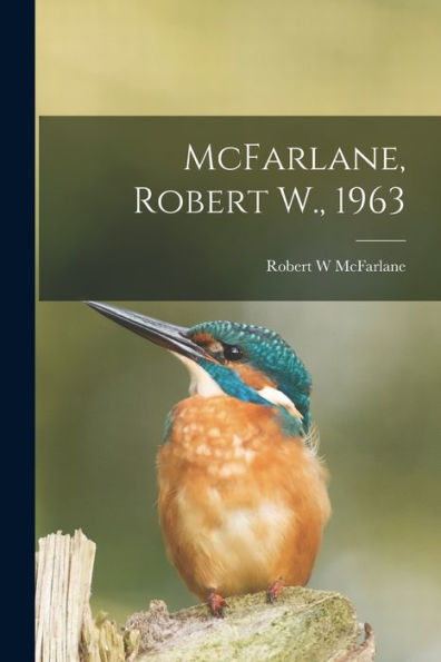 Mcfarlane, Robert W., 1963