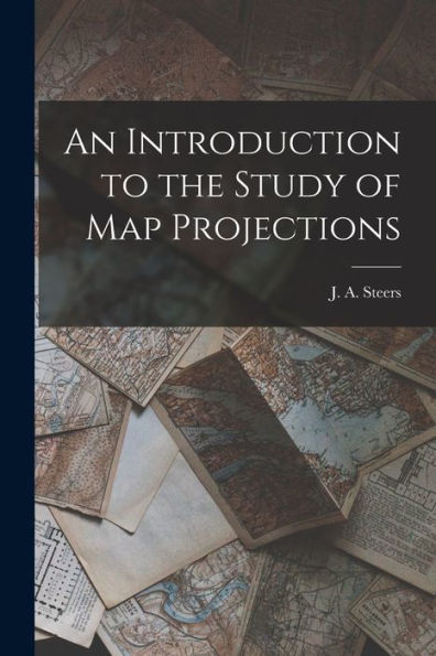 An Introduction To The Study Of Map Projections