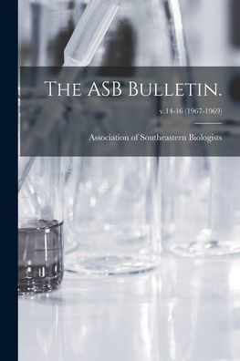 The Asb Bulletin.; V.14-16 (1967-1969)