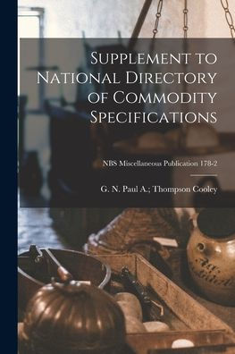 Supplement To National Directory Of Commodity Specifications; Nbs Miscellaneous Publication 178-2
