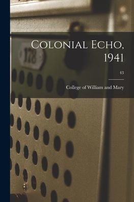 Colonial Echo, 1941; 43