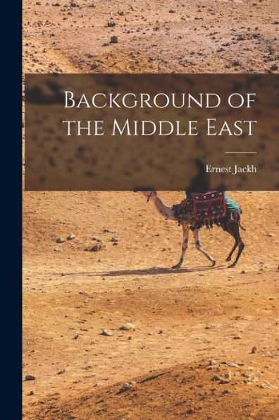 Background Of The Middle East