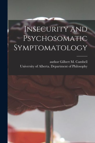 Insecurity And Psychosomatic Symptomatology
