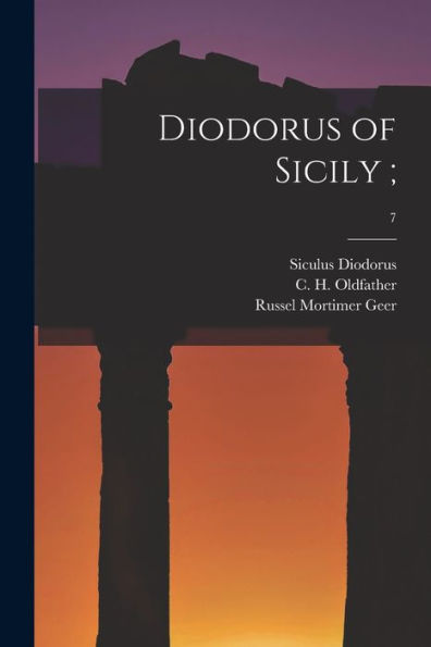 Diodorus Of Sicily;; 7