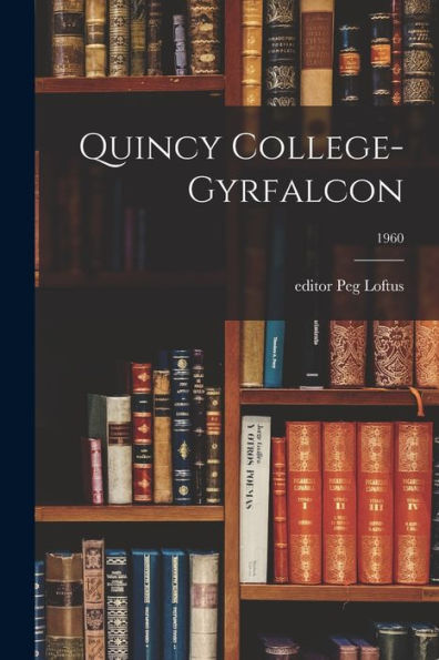 Quincy College-Gyrfalcon; 1960