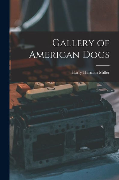 Gallery Of American Dogs