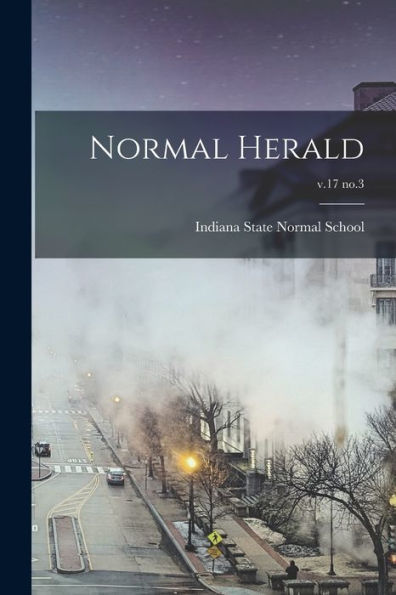 Normal Herald; V.17 No.3