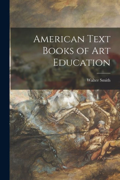American Text Books Of Art Education
