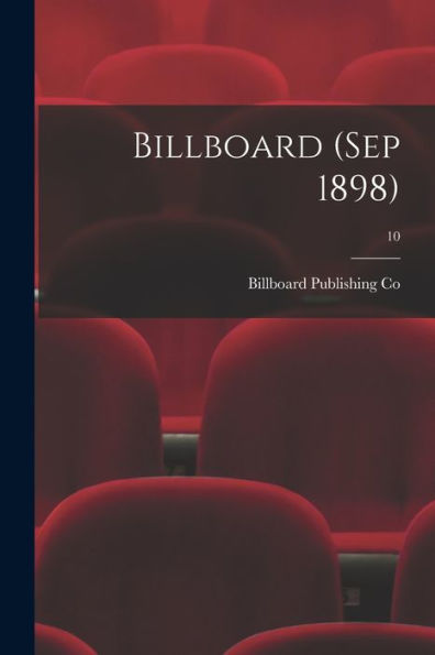 Billboard (Sep 1898); 10