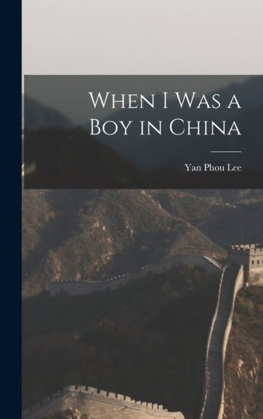 When I Was A Boy In China