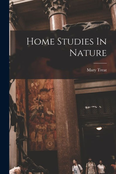 Home Studies In Nature