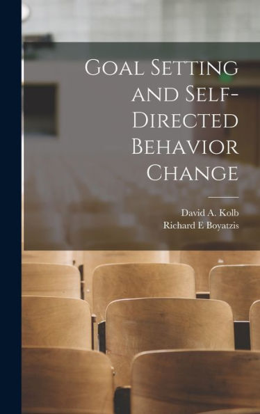 Goal Setting And Self-Directed Behavior Change