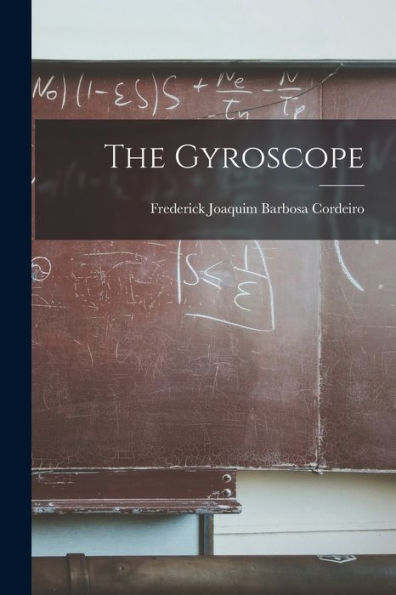 The Gyroscope