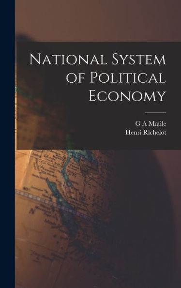 National System Of Political Economy