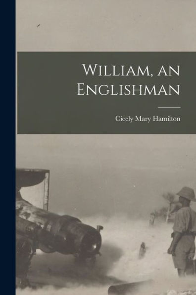 William, An Englishman