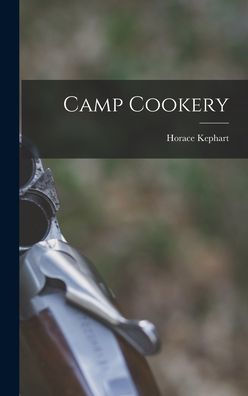 Camp Cookery