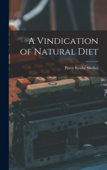 A Vindication Of Natural Diet