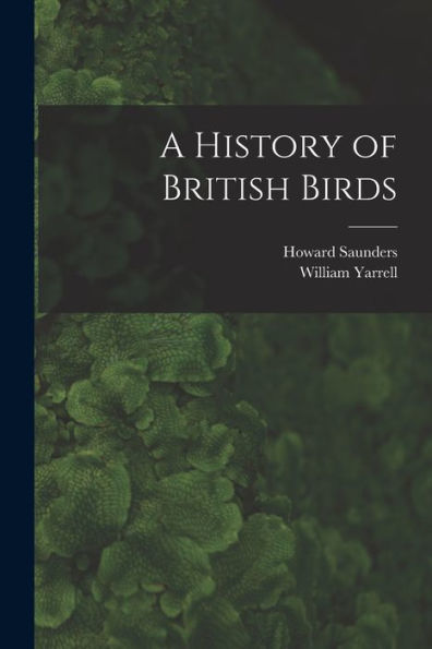 A History Of British Birds