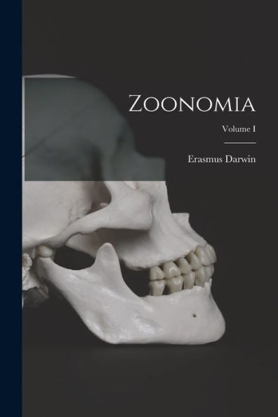 Zoonomia; Volume I